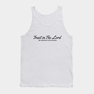 Trust in The Lord Tank Top